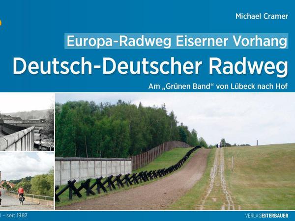 Europa-Radweg Eiserner Vorhang, Band 3: von Lübeck nach Hof, 15,90 Euro