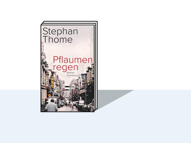 Stephan Thome: „Pflaumenregen“. Roman. Suhrkamp, Berlin 2021. 526 Seiten, 25 €.